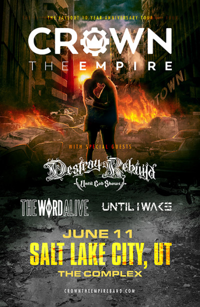 Crown The Empire: The Fallout 10 Year Anniversary Tour