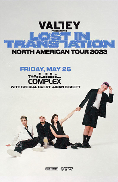 OnesToWatch Presents VALLEY: Lost In Translation Tour