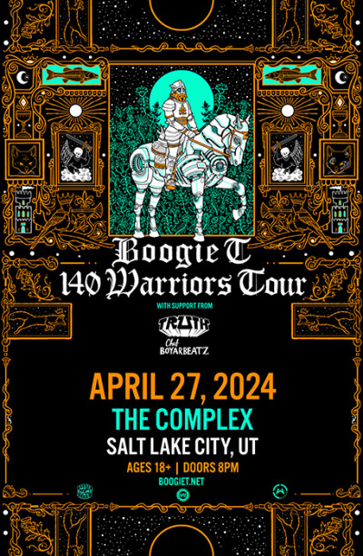 Boogie T: 140 Warriors Tour - SLC