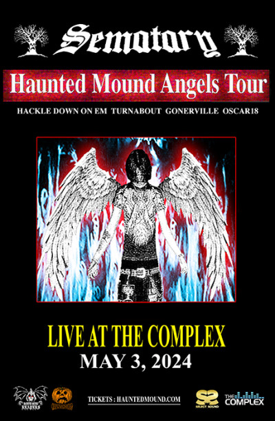 Sematary Presents - Haunted Mound Angels Tour
