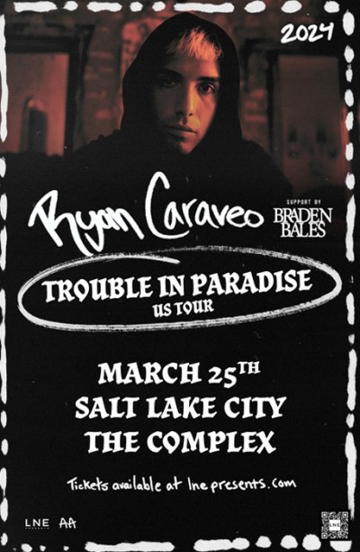 Ryan Caraveo - Trouble in Paradise Tour